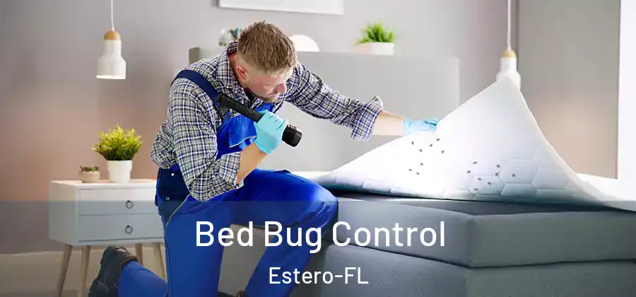  Bed Bug Control Estero-FL