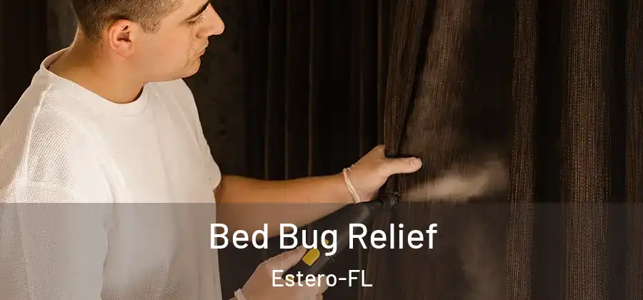  Bed Bug Relief Estero-FL