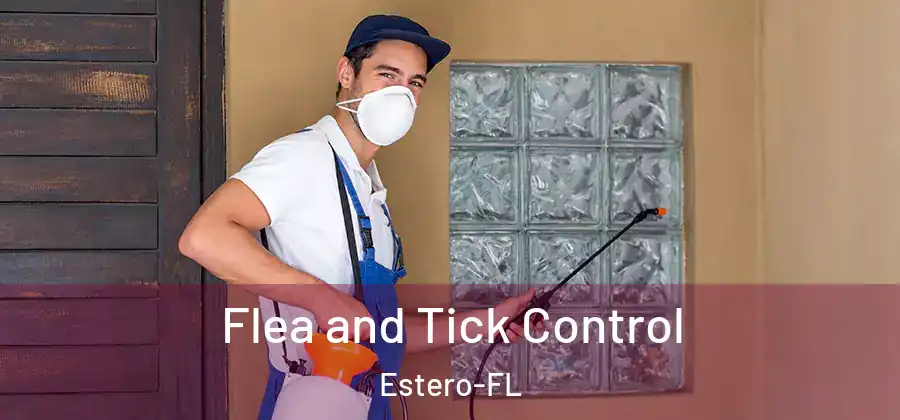  Flea and Tick Control Estero-FL