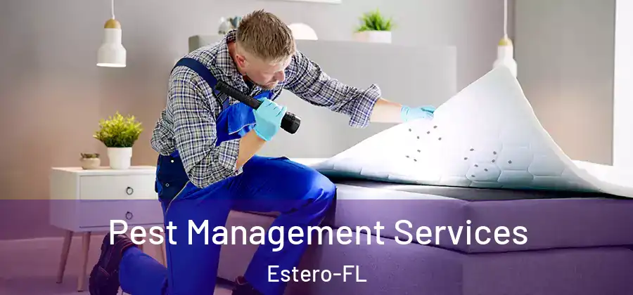  Pest Management Services Estero-FL