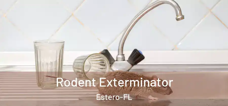  Rodent Exterminator Estero-FL